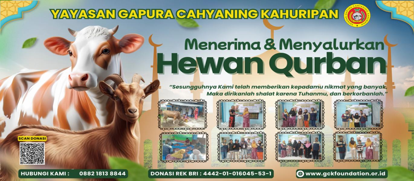 YAYASAN GAPURA CAHYANING KAHURIPAN MENERIMA DAN MENYALURKAN HEWAN QURBAN